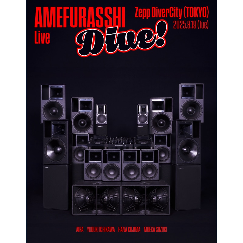 AMEFURASSHI Live"Dive!"Live Blu-ray発売決定！