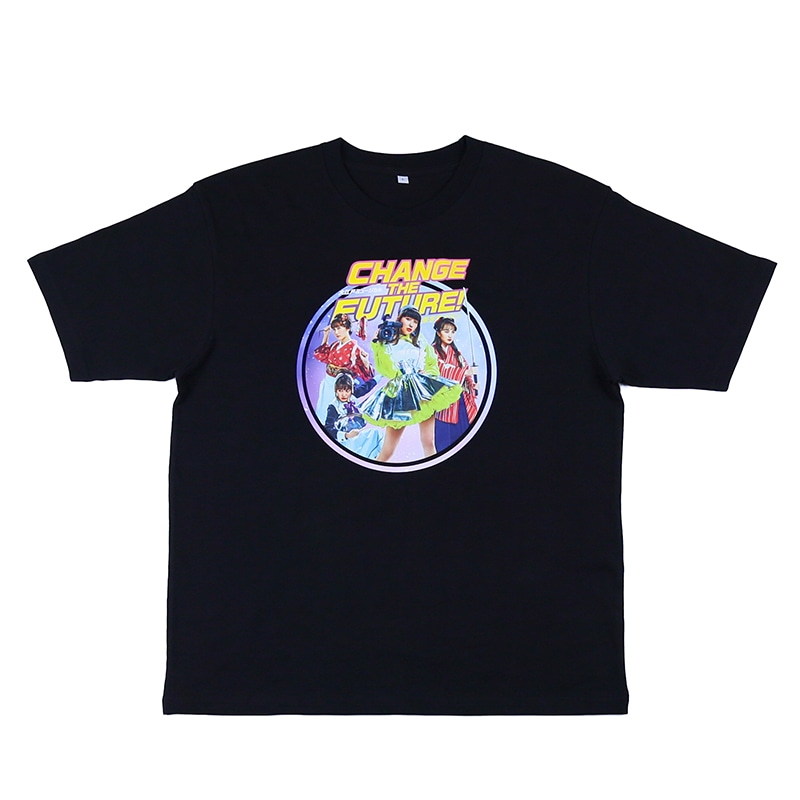 CHANGE THE FUTURE！Tシャツ